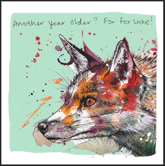 Another Year Older? For Fox Sake!' Occasion Card