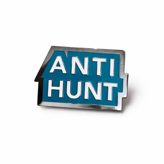 Anti Hunt Pin Badge