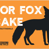 For Fox Sake Car Sticker